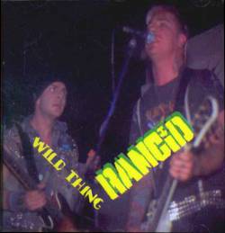 Rancid : Wild Thing